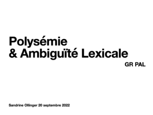 Polysémie & Ambiguïté Lexicale